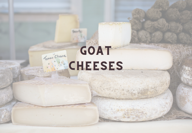 Goat Cheeses